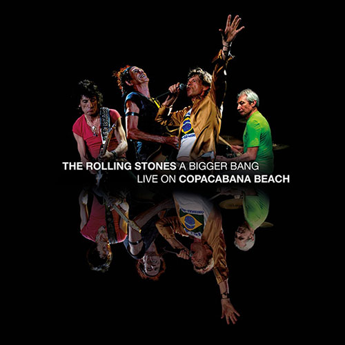 A Bigger Bang: Live On Copacabana Beach